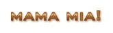 Mama Mia Exclamation Brown