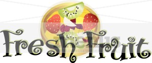 Favorite Foods Fresh Fruit Word Art