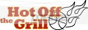 Hot Off Grill Word Art