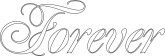 Black outline fancy Forever
