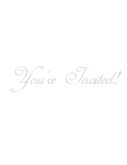 You're Invited Gray Calligraphic Script