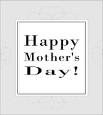 Happy Mother's Day in Frame