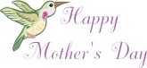 Hummingbird Happy Mother's Day