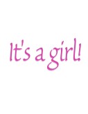 It's a Girl Special Announcement