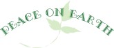 Green Lettered Peace on Earth