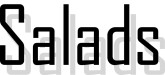 Salads Serif Drop Shadow