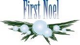 First Noel with Blue Xmas Bulbs and Pine Boughs